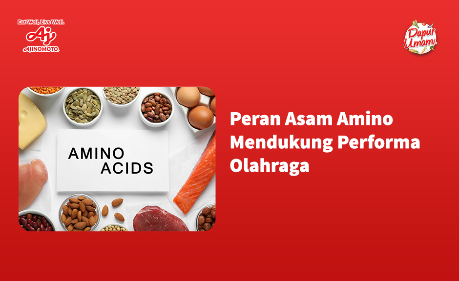 Peran Asam Amino Mendukung Performa Olahraga