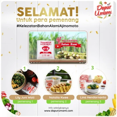 Selamat Untuk Para Pemenang #KelezatanBahanAlami Ajinomoto