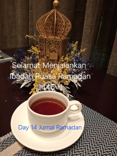 Makna Ibadah Puasa Ramadan  day 14 Jurnal Ramadan