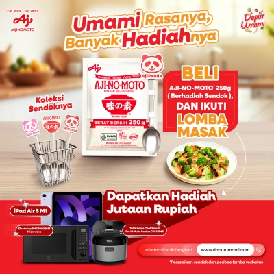 Beli AJI-NO-MOTO® 250 g dan Menangkan Hadiah Jutaan Rupiah