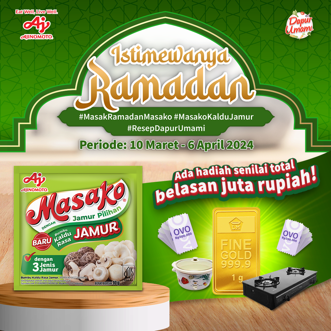 Istimewa Ramadan Bersama Masako Kaldu Jamur!