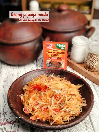 Oseng Pepaya Muda ala Terasi Udang AJI-NO-MOTO®