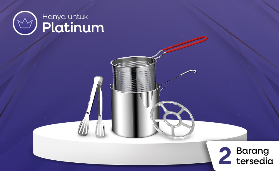 [HANYA UNTUK PLATINUM] Deep Fryer Set
