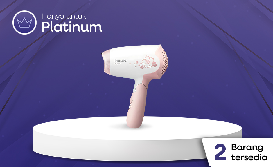 [HANYA UNTUK PLATINUM] Hair Dryer